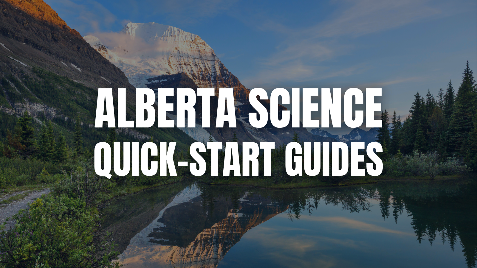 Alberta Science Curriculum Quick-Start Guides