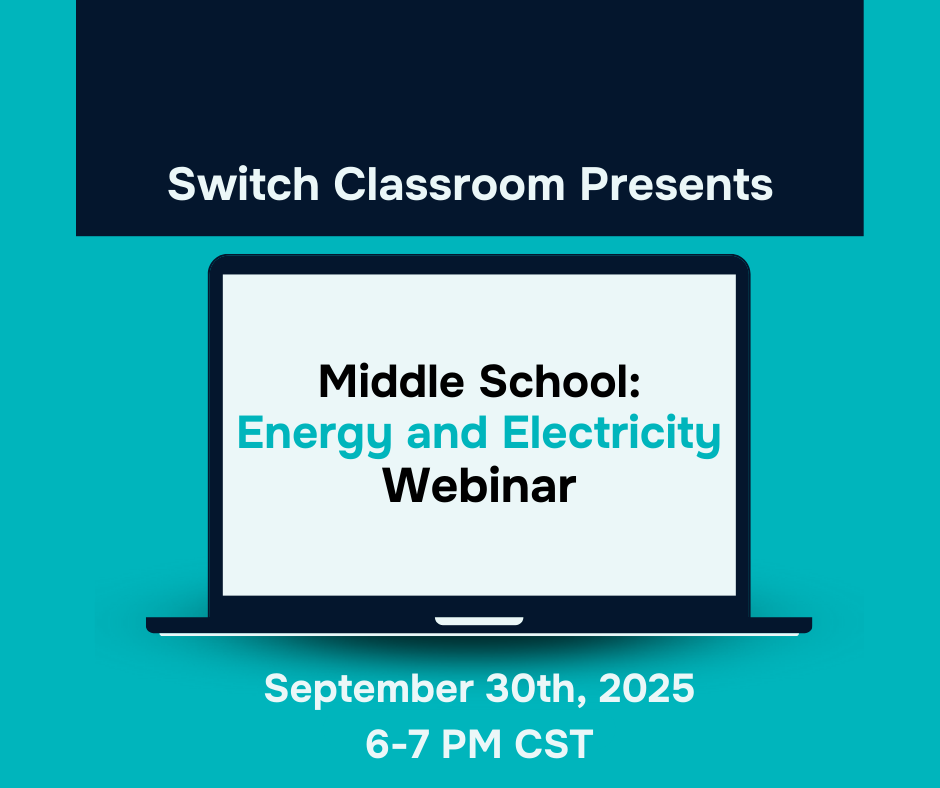 Webinar: Middle School – Energy and Electricity
