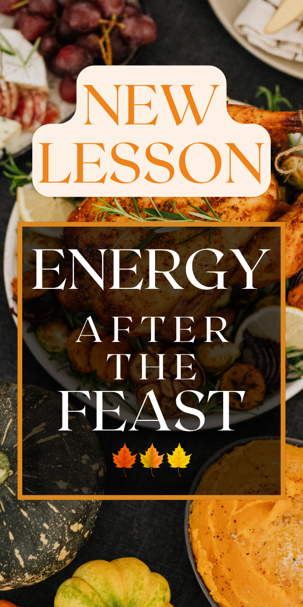A thanksgiving spread with the title Energy After the Feast