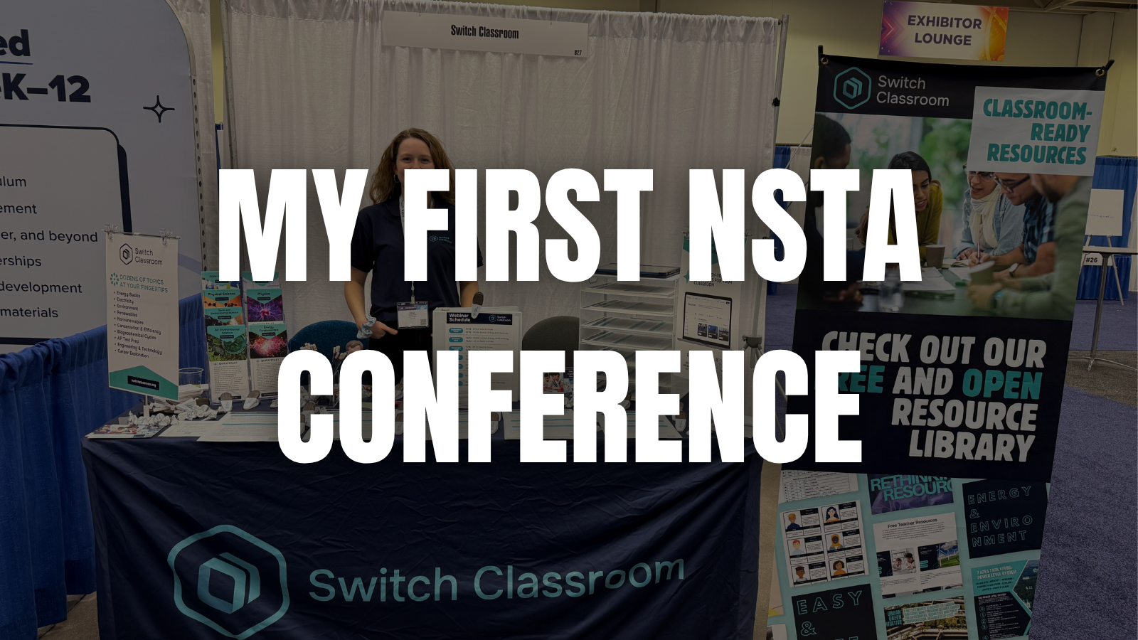 My First NSTA Conference: What I Learned, What Teachers Asked, and Why Switch Classroom Showed Up