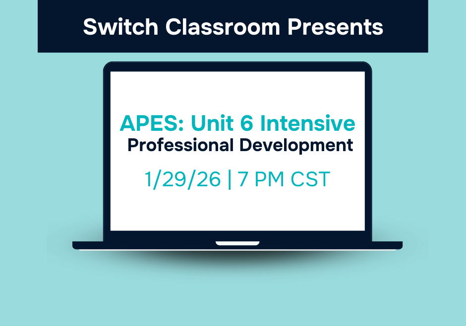 APES Unit 6 Intensive: Professional Development