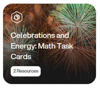 Celebrations and Energy: Math Task Cards