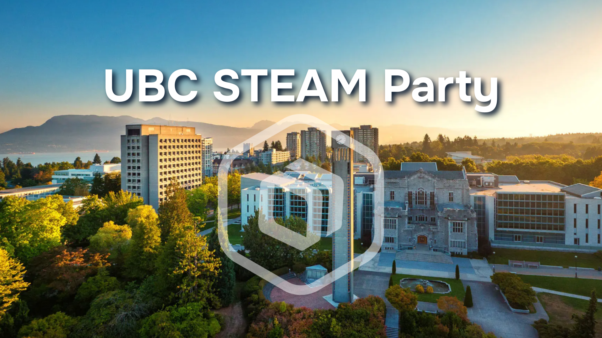 University of British Columbia - STEAM Party