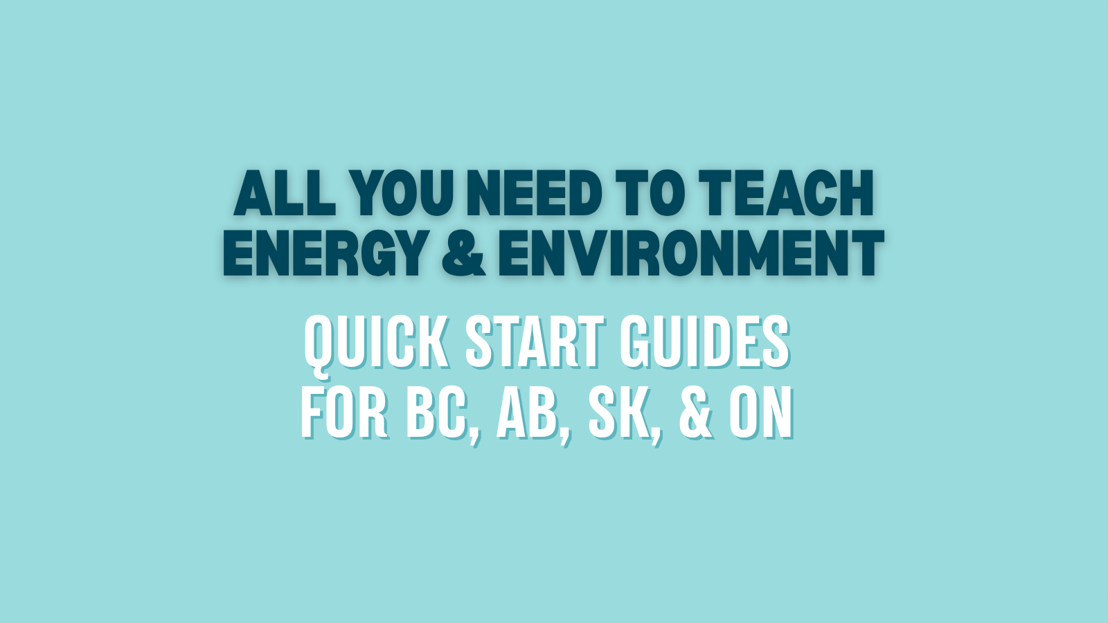 Canadian Science Curriculum Quick Start Guides for Teachers