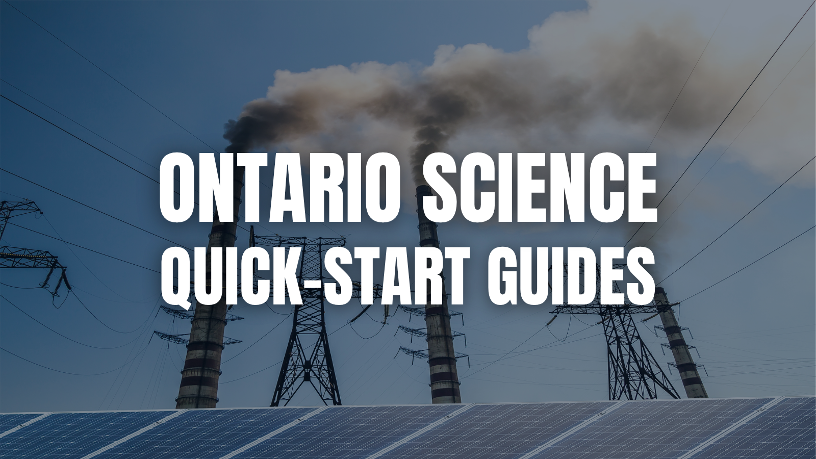 Ontario Science Quick-Start Guides for Teachers