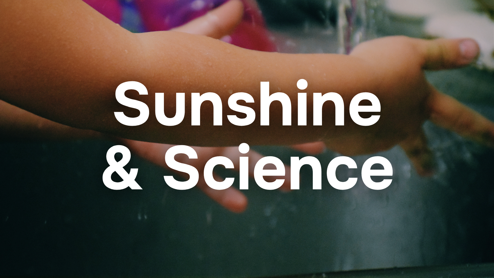 Sunshine and Science – Free Summer STEM Activities