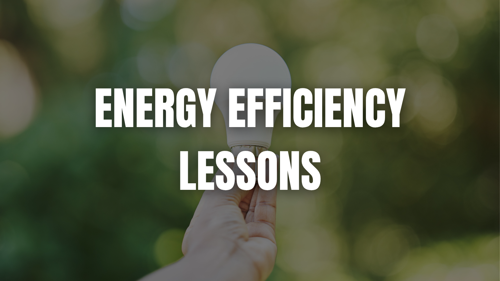 Lessons That Take Energy Efficiency From Concept to Lab
