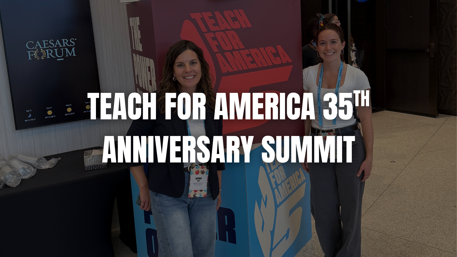 Thanks for Connecting at the Teach For America Summit